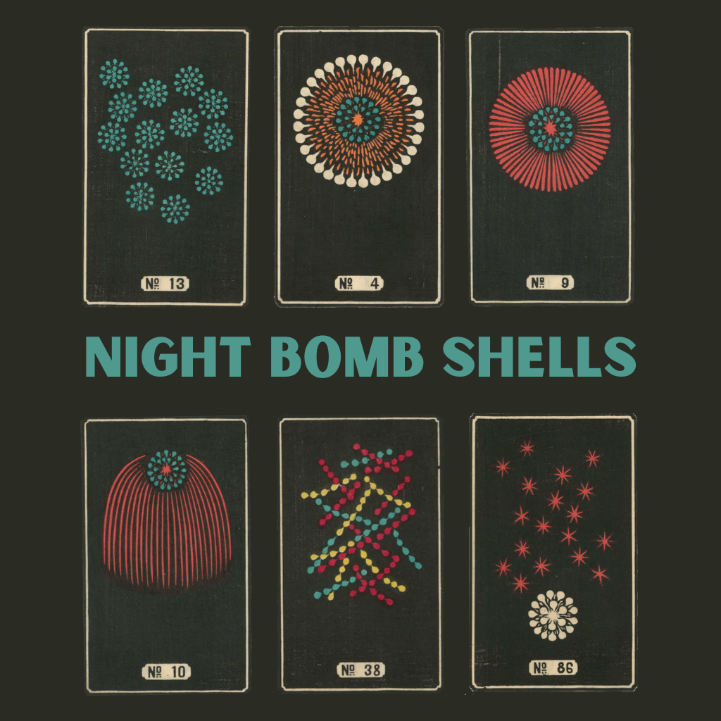 Night Bomb Shells