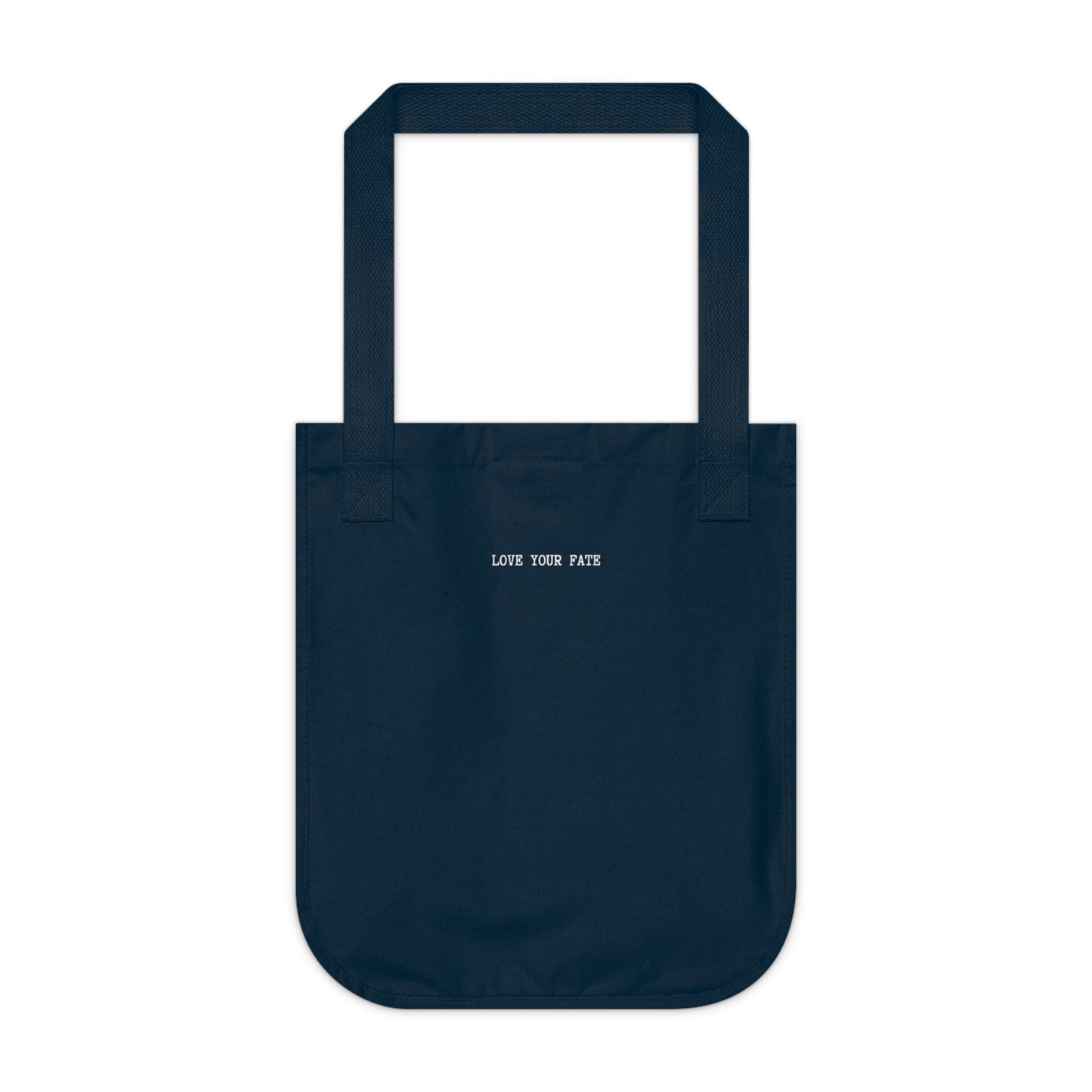 Navy canvas tote bag, back view, with the words "LOVE YOUR FATE" printed in small, white, typewriter-style text across the center.